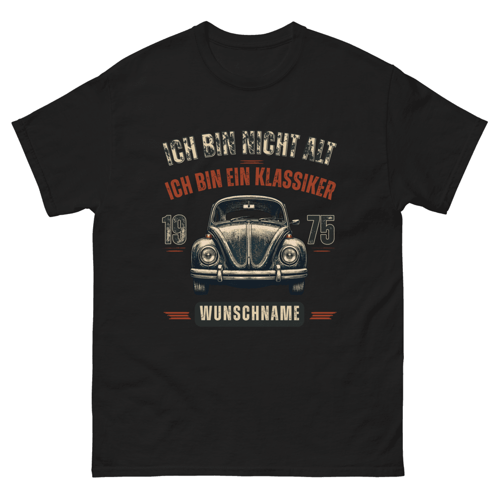Schwarzes T-Shirt mit Vintage-VW-Käfer und Aufdruck „Ich bin nicht alt, ich bin ein Klassiker“, 1975 und Wunschname